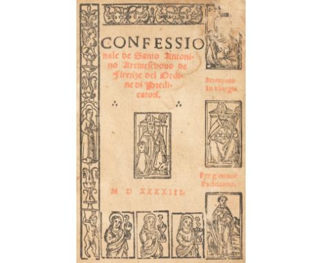 Antoninus (Saint, Archbishop of Florence). Confessionale de Santo Antonino Arcineschono de Firenze, Venice: Giovane Padovano,