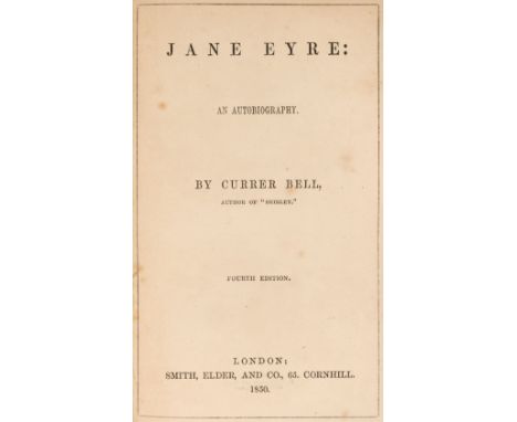 Bronte (Charlotte, "Currer Bell"). Jane Eyre: An Autobiography, 4th edition, London: Smith, Elder and Co., 1850, 16 pp. catal