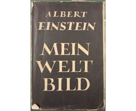 Einstein (Albert). Mein Welt Bild, 1st edition, Amsterdam: Querido Verlag, 1934, some light spotting &amp; toning, original w