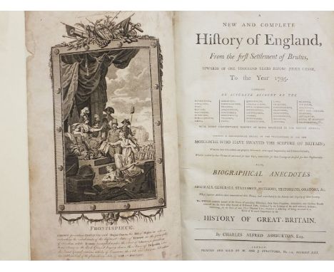 Ashburton (Charles Alfred). A New And Complete History of England, From the first Settlement of Brutus, upwards of one thousa