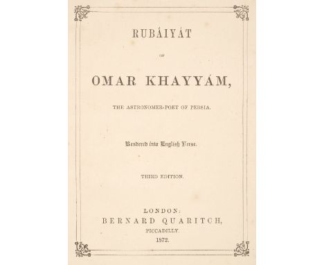 Fitzgerald (Edward). Rubáiyát of Omar Khayyám, the Astonomer-Poet of Persia. Rendered into English Verse, 3rd edition, London
