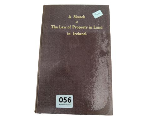 OLD LOCAL BOOK: A SKETCH OF LAW OF PROPERTY IN LAND