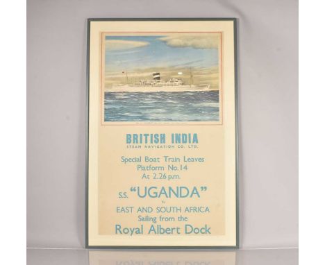 British India Steam Navigation Company S.S Uganda poster, travel poster to East and South Africa sailing from the Royal Alber