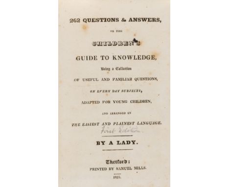 [Umphelby (Fanny)] 262 Questions &amp; Answers, or the Children's Guide to Knowledge, first edition, printing flaw to p.61 sl