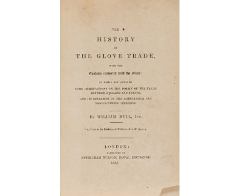 NO RESERVE Glove trade.- Hull (William) The History of the Glove Trade, first edition, list of subscribers, errata slip tippe