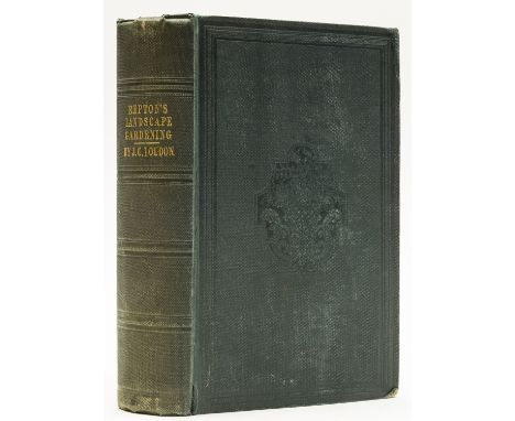 NO RESERVE Loudon (John Claudius) The Landscape Gardening and Landscape Architecture of the late Humphry Repton, Esq., new ed