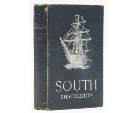 Polar.- Shackleton (Ernest H.) South: the Story of Shackleton's last Expedition 1914-1917, first edition, second impression, 