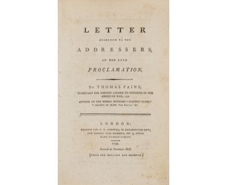 NO RESERVE Paine (Thomas) Letter addressed to the addressers, on the late Proclamation, first edition, lacking final advertis