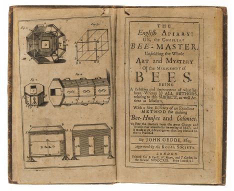 Bees.- Gedde (John) The English apiary: or, the compleat bee-master, unfolding the whole art and mystery of the management of