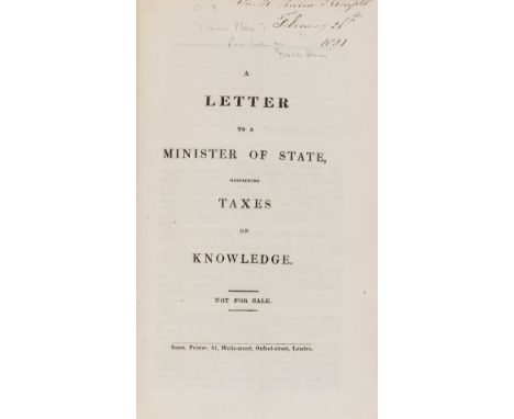 NO RESERVE Economics.- [Place (Francis)] A Letter to a minister of state, respecting taxes on knowledge.  Not for sale., firs