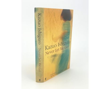 Ishiguro, Kazuo, Never Let Me Go, Faber 2005 first edition, signed by the author on title page, original green boards, dust j