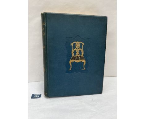 Chippendale, Sheraton and Hepplewhite Furniture. Designs - J.Munro Bell, pub. Gibbings and Co. Ltd 1900