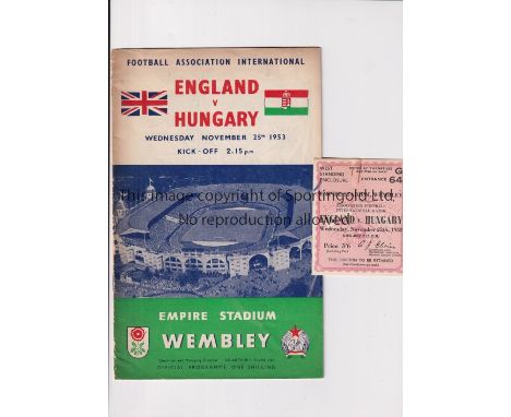 1953 ENGLAND 3 HUNGARY 6     Programme and ticket for England's first home defeat by overseas opponents at Wembley. Ticket is