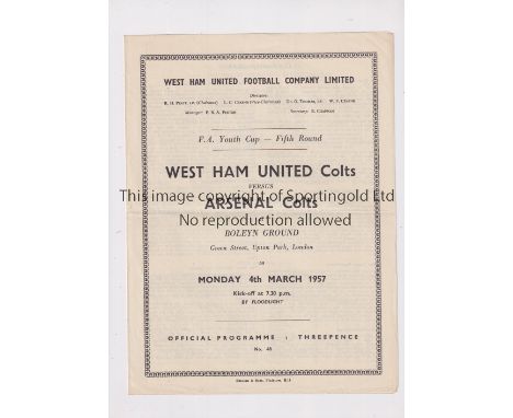 ARSENAL     Programme for the away Youth Cup tie v West Ham United 4/3/1957, horizontal fold.    Generally good