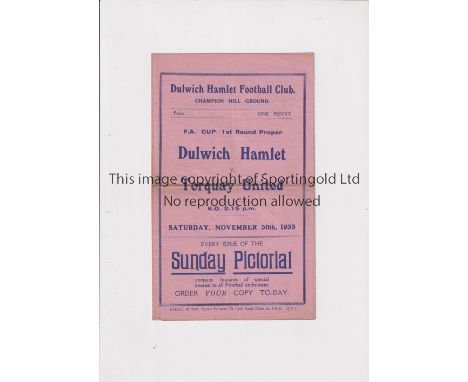 DULWICH HAMLET V TORQUAY UNITED 1935 FA CUP       Gatefold programme for the tie at Dulwich 30/11/1935, horizontal fold.     
