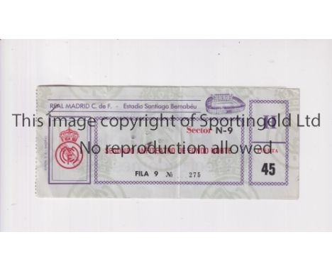 TOTTENHAM HOTSPUR     Ticket for the away UEFA Cup tie v Real Madrid 20/3/1985. Two tickets stapled together. One is the entr