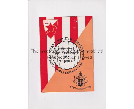WOLVES      Programme for the away European Cup tie v Red Star Belgrade 11/11/1959.    Generally good