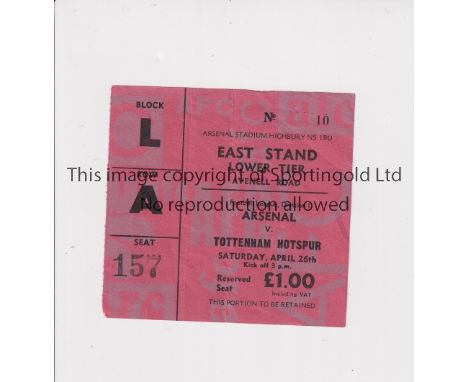 ARSENAL V TOTTENHAM HOTSPUR 1975       Ticket for the League match at Arsenal 26/4/1975.    Good