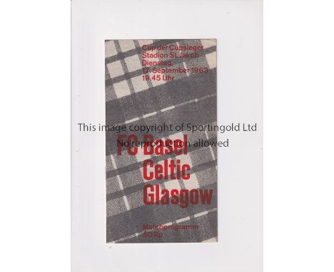 CELTIC     Programme for the away ECWC tie v FC Basel 17/9/1963.    Good