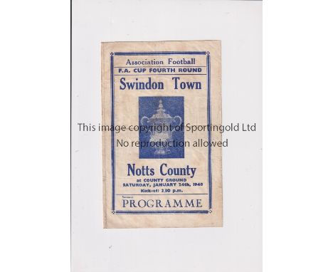 SWINDON TOWN V NOTTS. COUNTY 1948 FA CUP      Pirate programme, issued by Buick, for the tie at Swindon 24/1/1948. Slightly c