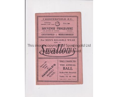 CHESTERFIELD V MIDDLESBROUGH 1930 FA CUP     Programme for the tie at Chesterfield 11/1/1930.    Generally good