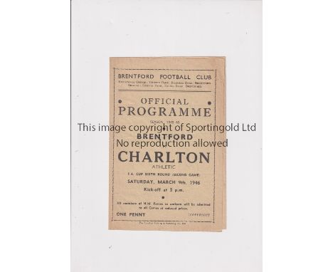 BRENTFORD     Programme for the home FA Cup tie v Charlton Athletic 9/3/1946, slightly creased.    Generally good