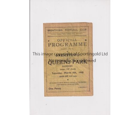 BRENTFORD V QPR 1943     Programme for the FL South Cup tie at Brentford 6/3/1943, creased and torn.      Fair