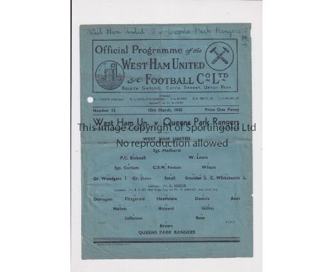 WEST HAM UNITED V QPR 1945    Single sheet programme for the FL South Cup tie at West Ham 10/3/1945, folded in four, one punc