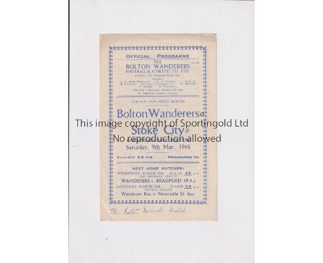 BURNDEN PARK DISASTER      Programme for the FA Cup tie, Bolton Wanderers at home v Stoke City 9/3/1946 in which 33 spectator