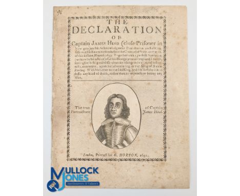 English Civil War - The Declaration of Captain James Hind. 6pp. Small 4to, with engraved portrait of Hind to cover. Originall