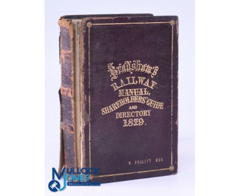 Bradshaws Railway Manual 1879 - An extensive 631 page book with fold out Maps. Detailing all the British Railways Companies o