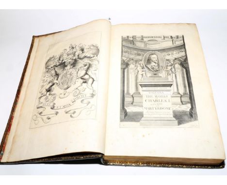 [Charles I (King)] Basilika [Greek letters]. The works of King Charles the Martyr : with a Collection of Declarations, Treati