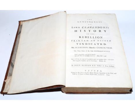 Burton (John) The Genuineness of Lord Clarendon's History of the Rebellion, 1744, Oxford, for James Fletcher, pp. 46 [bound w