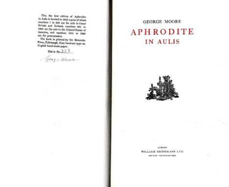 Irish Literature: Moore (Geo.) Aphrodite in Aulis, roy 8vo L. 1930. Signed Lim. Edn. uncut, vellum; Raine (Kathleen) The Lost