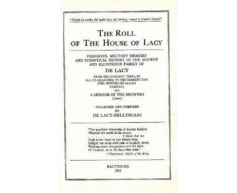 Genealogy: de Lacy - Bellingari - The Roll of the House of Lacy, Baltimore 1928. First, Signed, illus. & extra notes; Grubb (