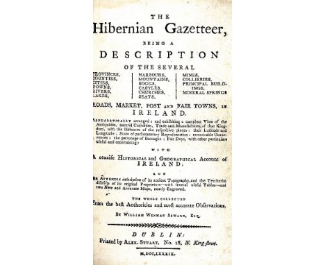 Seward (Wm. Wenman) The Hibernian Gazetteer, being A Description of the Several .. Roads, Market, Post and Fair Towns in Irel