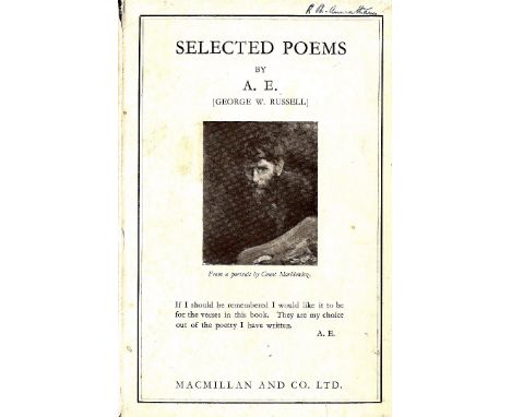 Russell (Geo. W.) Selected Poems by A.E., L. 1935, First, d.w.; also Denson (Alan) Printed Writings by George W. Russell (A.E
