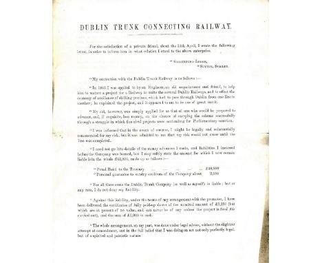 Railways: 1867 -  Dublin Trunk Connecting Railway, a 4pp. printed letter, by John O'Meara, explaining his involvement with th