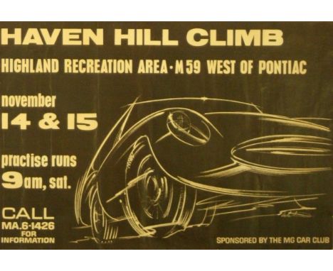 Original vintage poster for the Haven Hill Climb, Highland Recreation Area M59, West of Pontiac, Sponsored by MG Car Club. Th