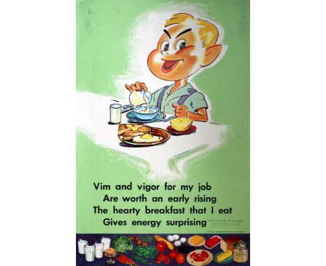 Original vintage poster: Breakfast. Vim and vigor for my job / are worth an early rising / the hearty breakfast that I eat / 