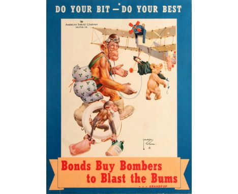 Original vintage World War Two poster published by the American Thread Company: Do Your Bit - Do Your Best / Bonds Buy Bomber