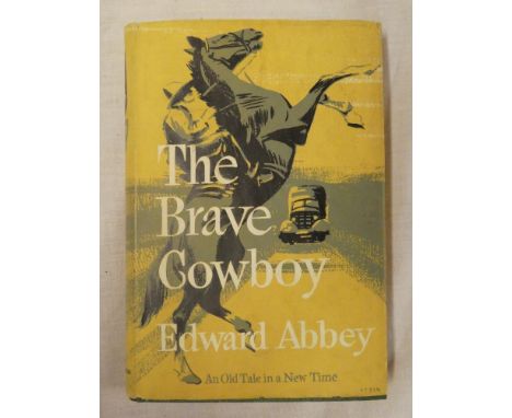 Abbey (Edward) The Brave Cowboy, first UK edition 1957 in original illustrated dust jacket