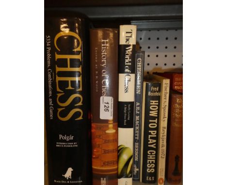 Williams (PH) The Modern Chess Problem, one vol, 1912; Polgar - Chess - 5334 Problems, Combinations and Games; History of Che