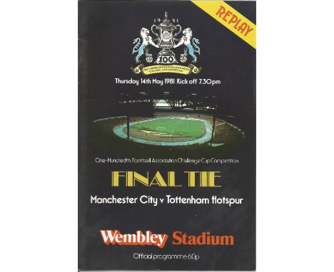 Football vintage programme Manchester City v Tottenham Hotspur FA Cup Final replay Wembley Stadium 14th May 1981. Good Condit