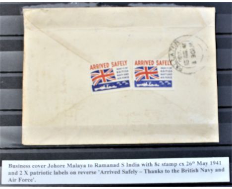 Patriotic and Propaganda Cinderella Labels - Commercial cover post Malaya to India 1941, with 2x "Arrived safely Thanks to Br