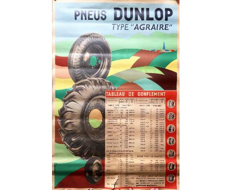Motoring interest - Four original French Dunlop agricultural tyre pressure indication posters, each marked ‘LERUTH 47’ and ‘R