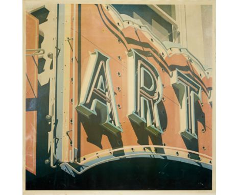Robert Cottingham, American b.1935-Art, 1973;offset lithograph in colours on wove,&nbsp;signed in pencil,&nbsp;from the unnum