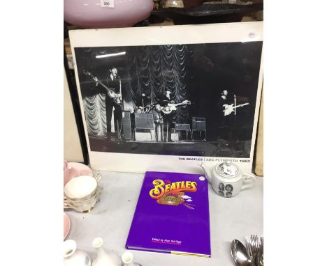 A VINTAGE PRINT OF THE BEATLES AT ABC PLYMOUTH 1963, THE BEATLES ILLUSTRATED LYRICS BOOK PLUS A SMALL BEATLES TEAPOT 