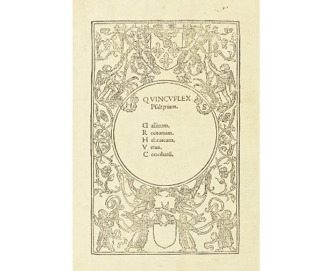 BIBLE, PSALTER, IN LATINQuincuplex psalterium. Gallicum. Rhomanum. Hebraicum. Vetus. Conciliatu[m] [edited by Jacques Lefèvre