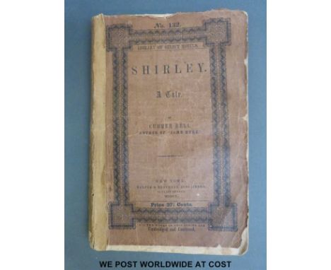 Currer Bell (Charlotte Bronte) Shirley published Harper & Brothers (1850) first American edition in original publisher's prin